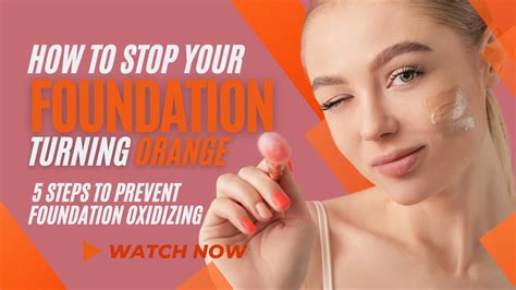 how to prevent oxidizing foundation.